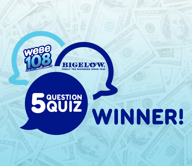 Congrats Paula! Winner of the WEBE108 Bigelow Tea 5 Question Quiz!