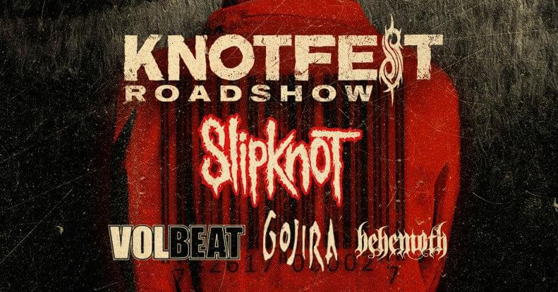 KNOTFEST featuring Slipknot, Volbeat, Gojira, Behemoth & More