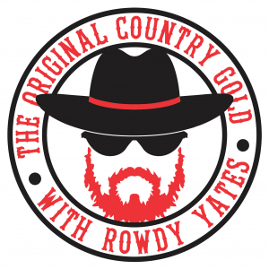 The Original Country Gold with Rowdy Yates