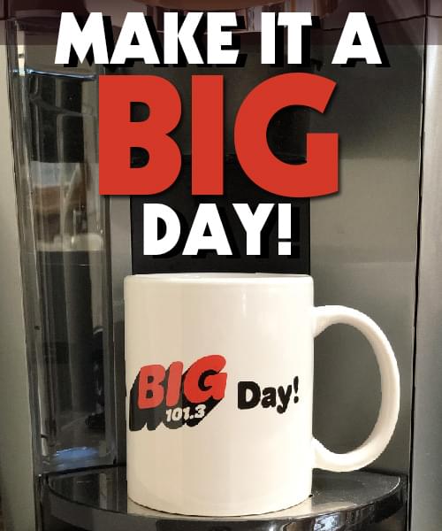 Make It A Big Day with a BIG 101.3 Coffee Mug!