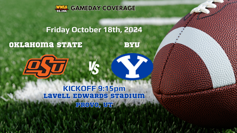 Oklahoma State vs. BYU FRI 10/18/24 – Gameday Coverage