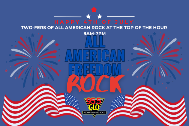 Enjoy “Freedom Rock!” Two-Fers On The 4th Of July On 95-5, G-L-O!