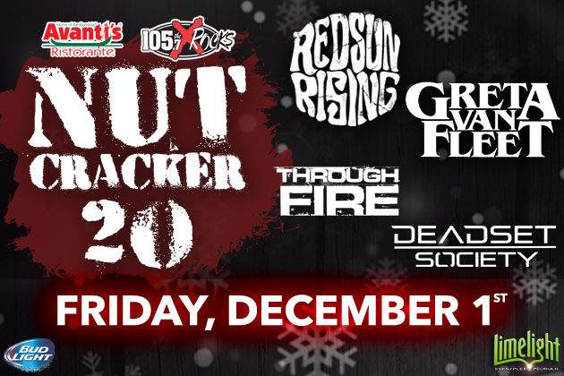 Tickets For The Avanti’s Nutcracker 20 With Red Sun Rising And Greta Van Fleet Are On Sale Now!