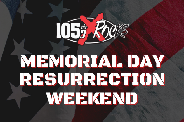 The X Resurrection All 80’s-90’s, Early 2000’s, Memorial Day Weekend Playlist Kicks Off Friday At Noon!