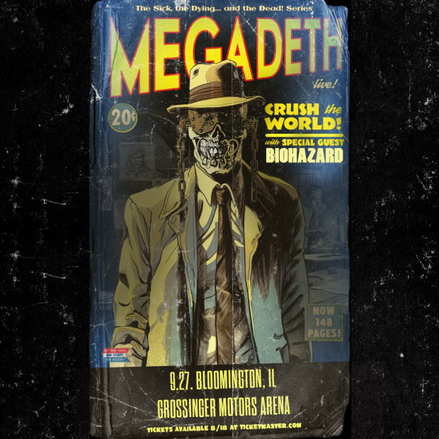 MEGADETH is Coming!  Get your pre-sale tix NOW!