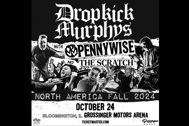 Don’t Miss The Dropkick Murphy’s At Grossinger Motors Arena In Bloomington October 24th!