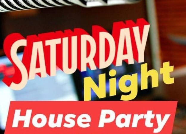 Saturday Night House Party