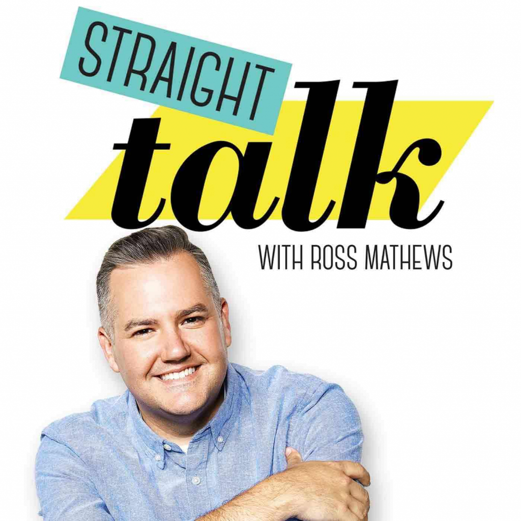 Straight Talk
Featuring Ross Mathews as the go-to guy for anyone who needs a BFF to give them guidance, direction or a good ole’ slap in the face, Straight Talk (Advice & LOL’s from the Gay Best Friend You Wish You Had and Know You Need) might be the most interactive podcast ever.
