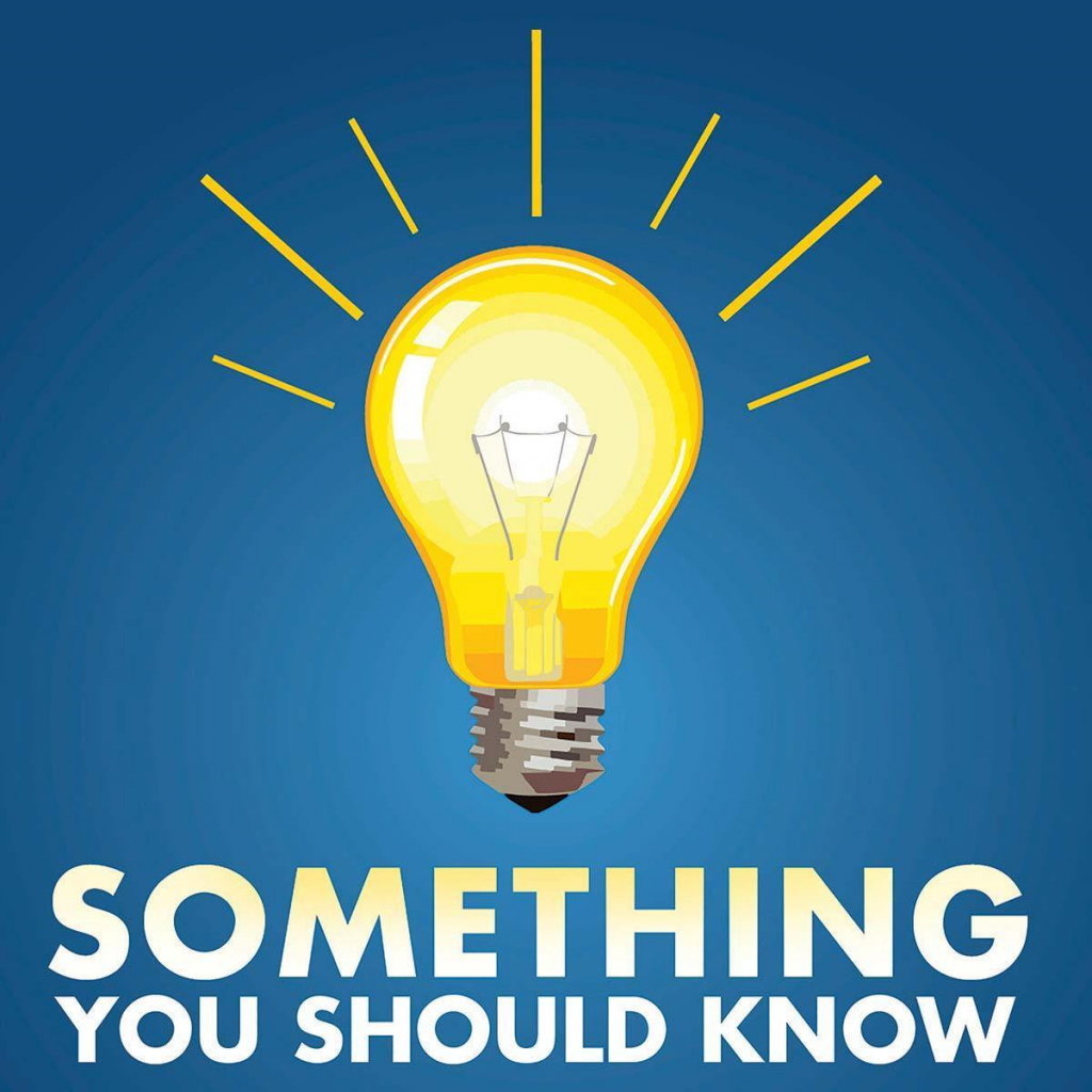 Something You Should Know
Sometimes all it takes is one little fact or one little piece of wisdom to change your life forever. That’s the purpose and the hope of “Something You Should Know.”