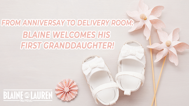 From Anniversary to Delivery Room: Blaine Welcomes His First Granddaughter!