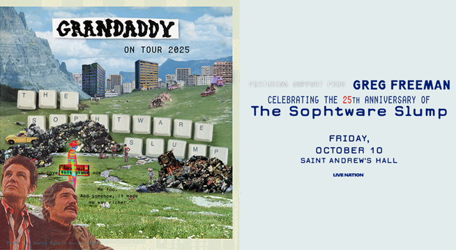 GRANDADDY AT SAINT ANDREWS HALL | OCTOBER 10, 2025