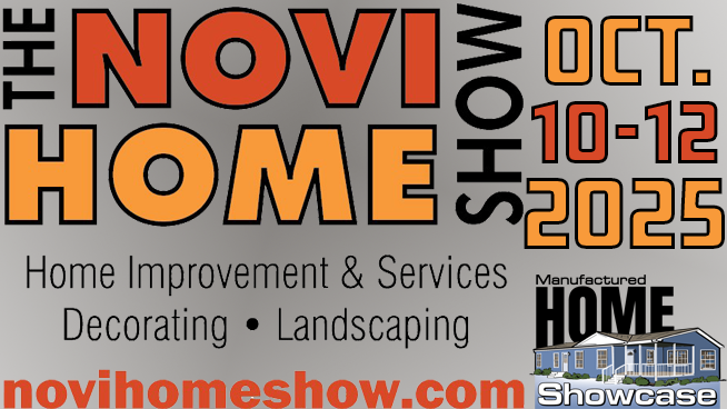 THE NOVI HOME SHOW | OCOTBER 10-12, 2025