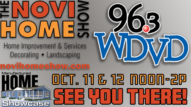 WDVD AT THE NOVI HOME SHOW | OCTOBER 11 &12