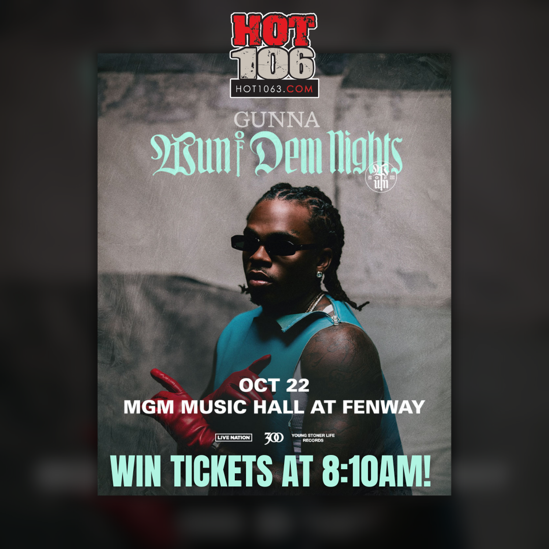 Win Last Chance Gunna Tickets at 8:10am!