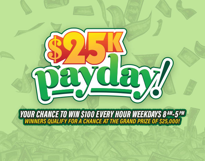 $25K Payday National Contest Rules