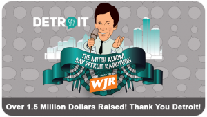 Mitch Albom SAY Detroit Radiothon Raises a Record 1.5+ Million Dollars