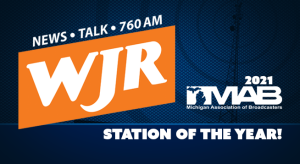 760 WJR Named 2021 “Commercial Radio Station of the Year”