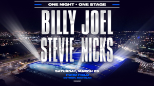 WIN TICKETS TO BILLY JOEL & STEVIE NICKS!