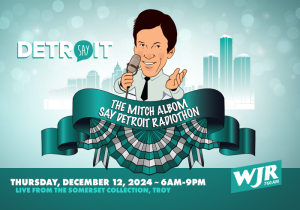 SAY DETROIT RADIOTHON | DECEMBER 12, 2024