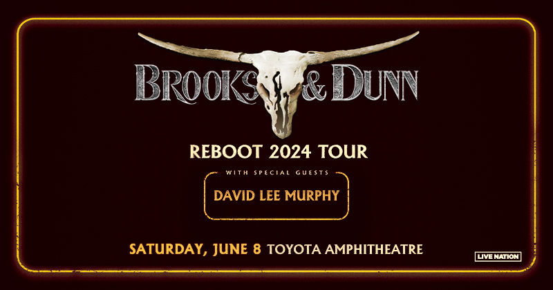 Brooks & Dunn, 2 shows in Kat Country!