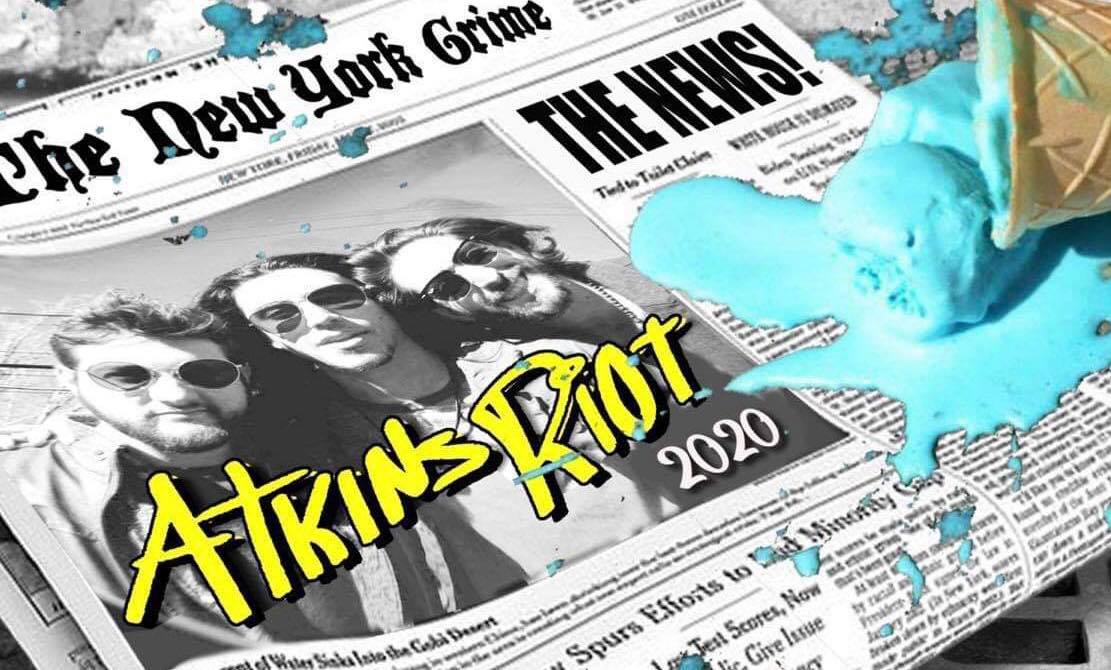 Locals Only Spotlight: Atkins Riot “The News”