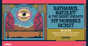 95X Presents Nathaniel Rateliff & The Night Sweats and My Morning Jacket  | 09.24