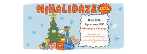 Mihalidaze | 12.11 @ Westcott Theater