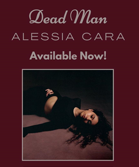 Rick’s Pick – Alessia Cara – “Dead Man”