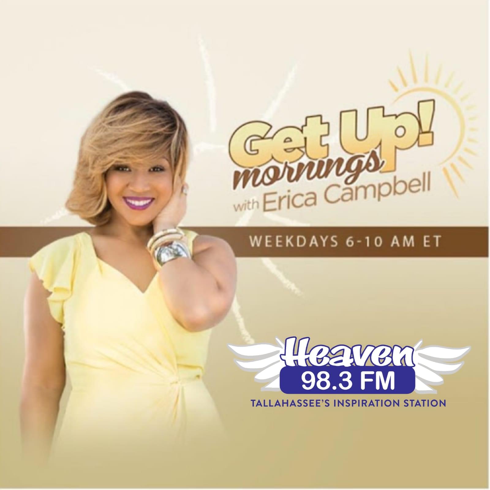 Get Up! Mornings with Erica Campbell