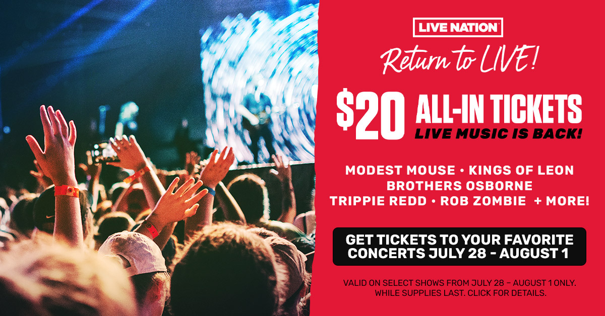 313 Presents and Live Nation Celebrate Return To Live!  $20 All-In Tickets!