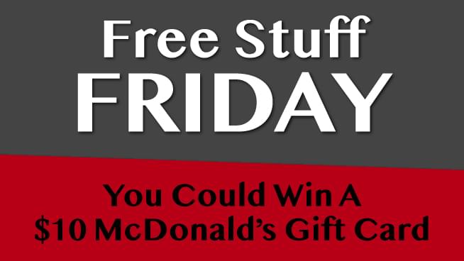 Free Stuff Friday – Win $10 to McDonald’s