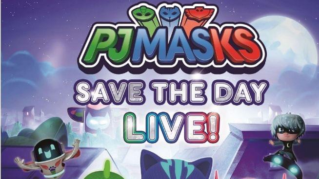 You Can Save The Day with PJ Masks Live!