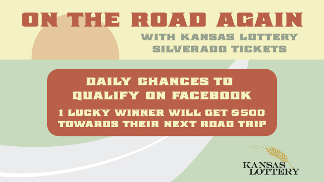On The Road Again with Kansas Lottery Silverado Tickets