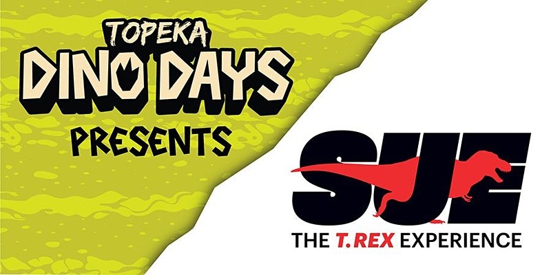 SUE: The T-Rex Coming to Topeka