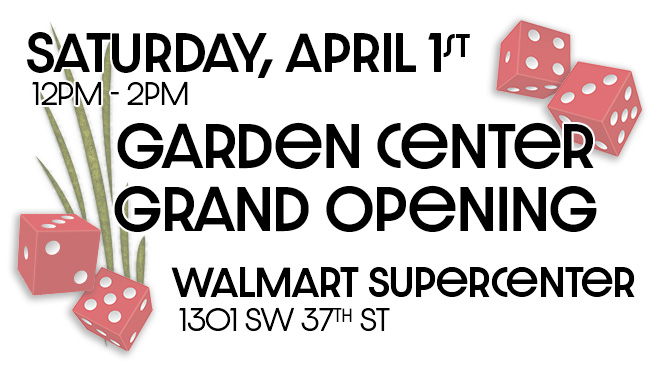 Garden Center Grand Opening at Walmart on 37th