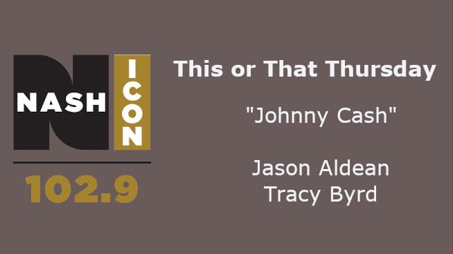 This Or That Thursday: Jason Aldean or Tracy Byrd