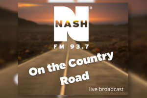 NASHFM 93.7 “On The Country Road”
