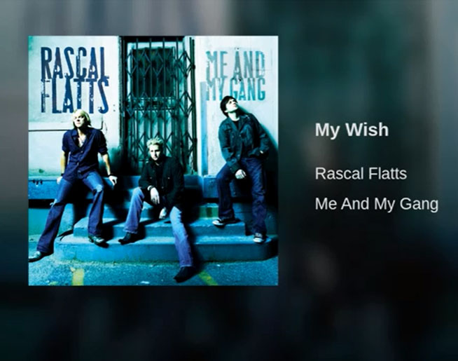 The Song Remembers When: “My Wish” – Rascal Flatts