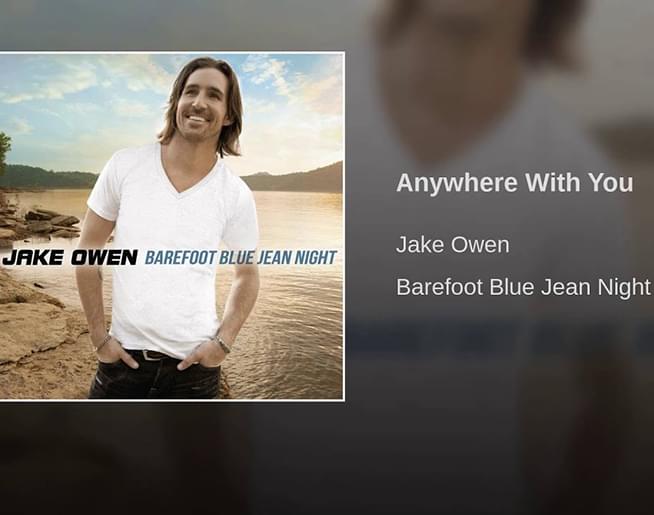 The Song Remembers When: Jake Owen – “Anywhere With You”