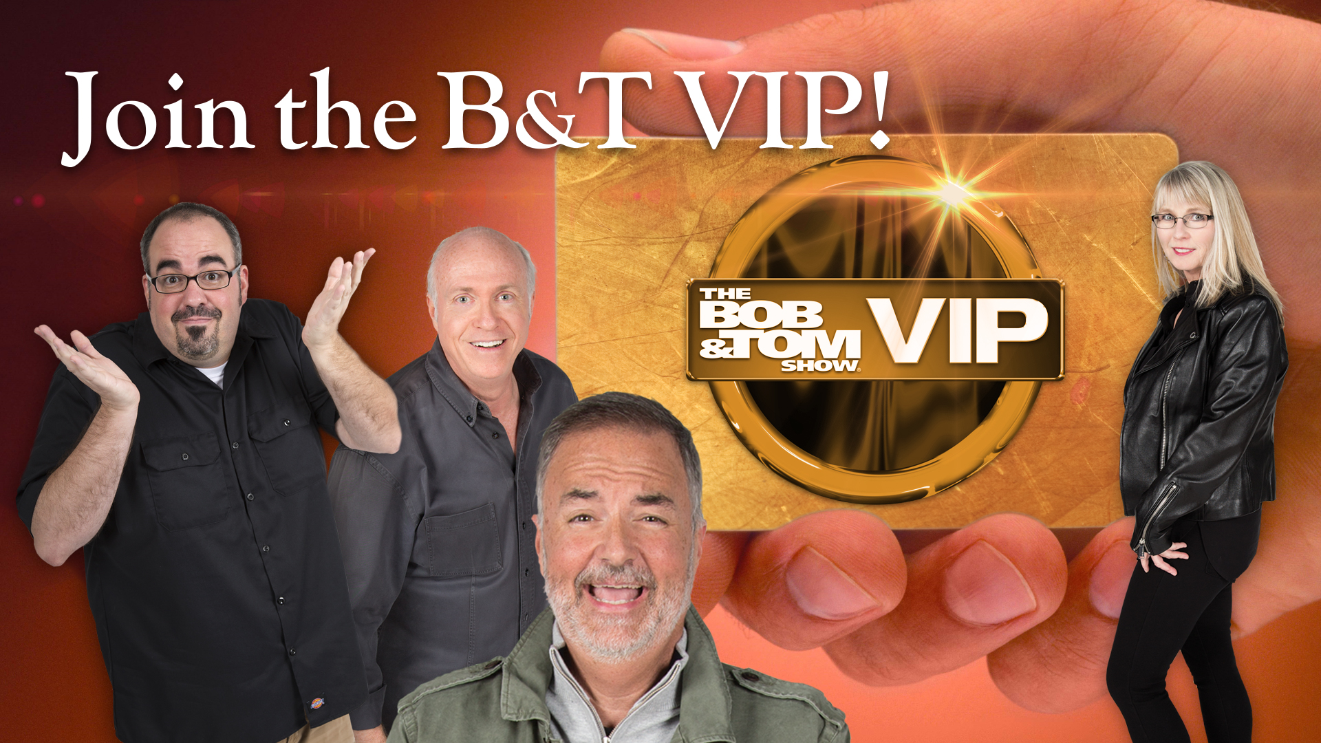 Join B&T VIP!