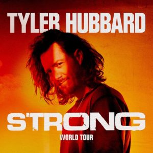 Tyler Hubbard Kicks off STRONG Tour