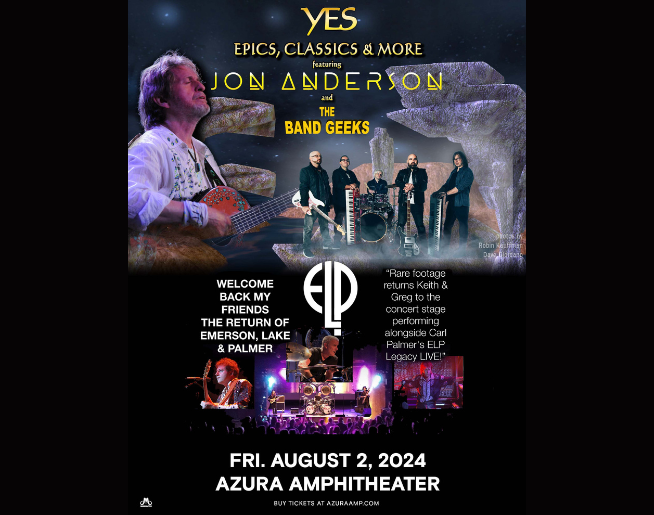 Win Tickets to YES Epics & Classics featuring Jon Anderson + The Return of Emerson, Lake & Palmer!