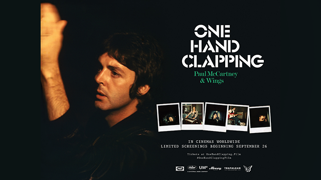 Win Tickets to see One Hand Clapping: Paul McCartney & Wings in Theatres!