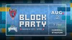August 2 –  Indy Eleven Block Party Night