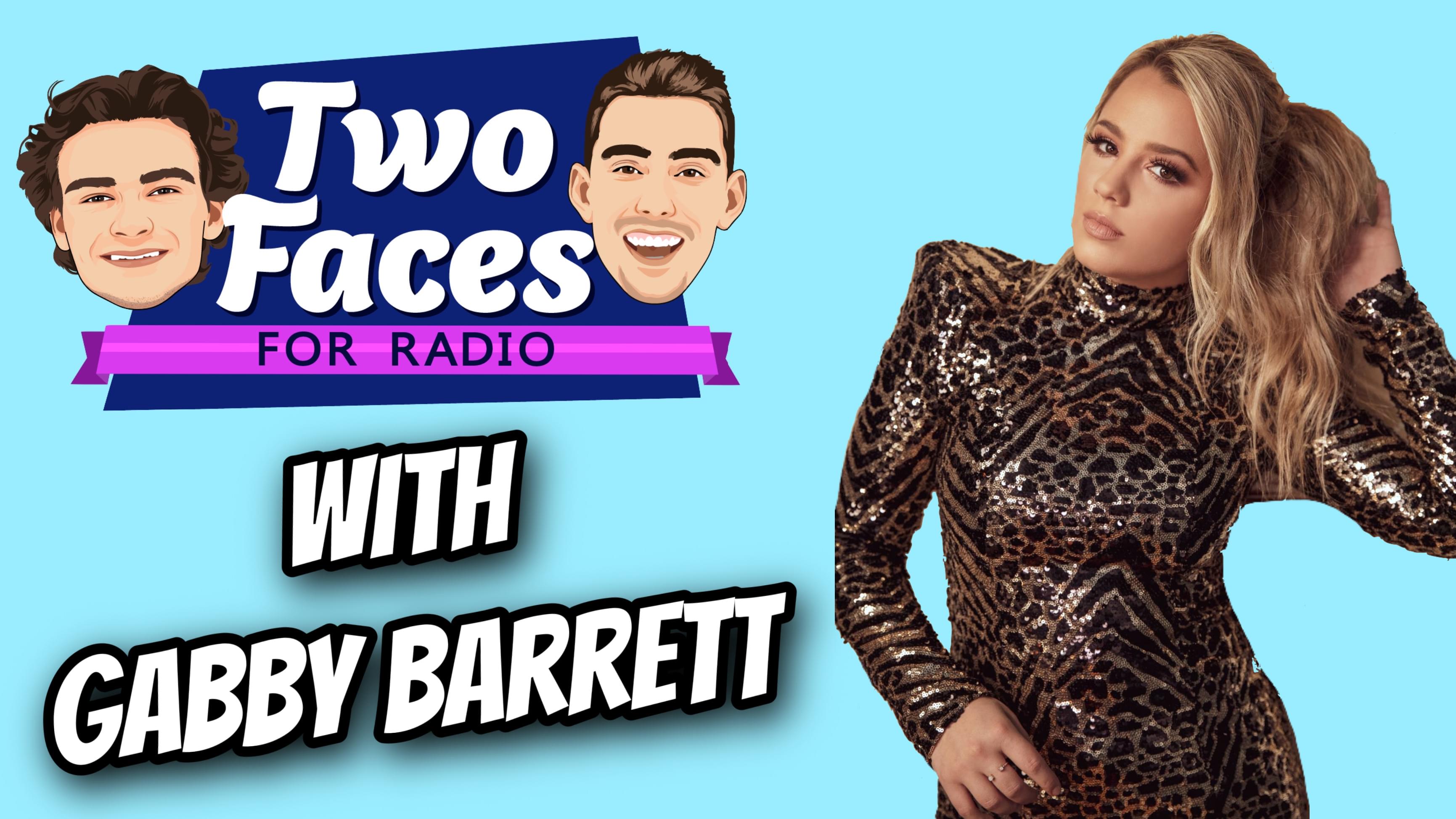 Gabby Barrett Joins The ‘Two Faces For Radio’ Podcast [WATCH]