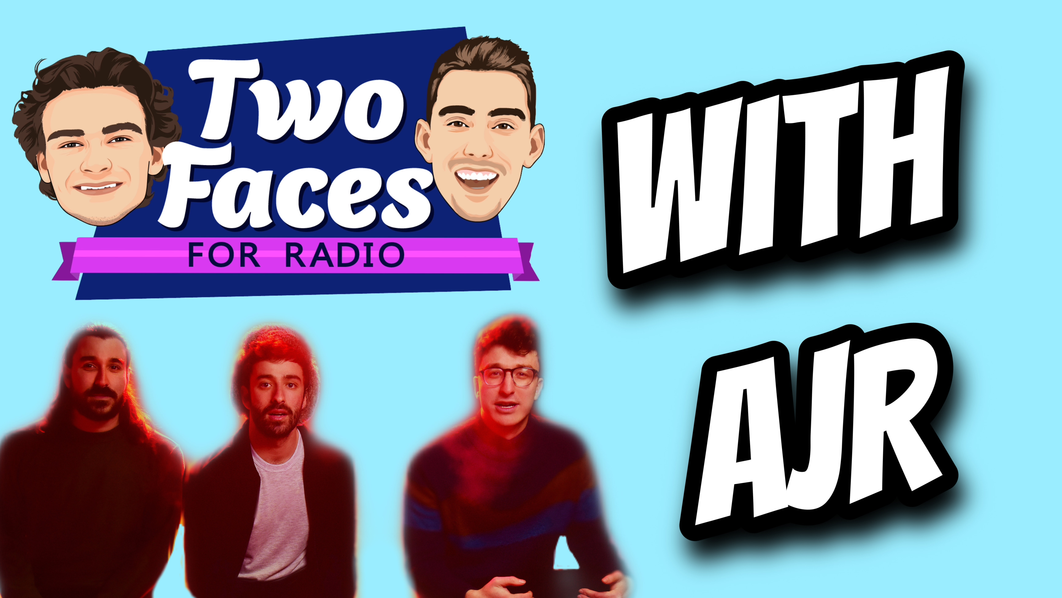 AJR Joins The Two Faces For Radio Podcast [WATCH]