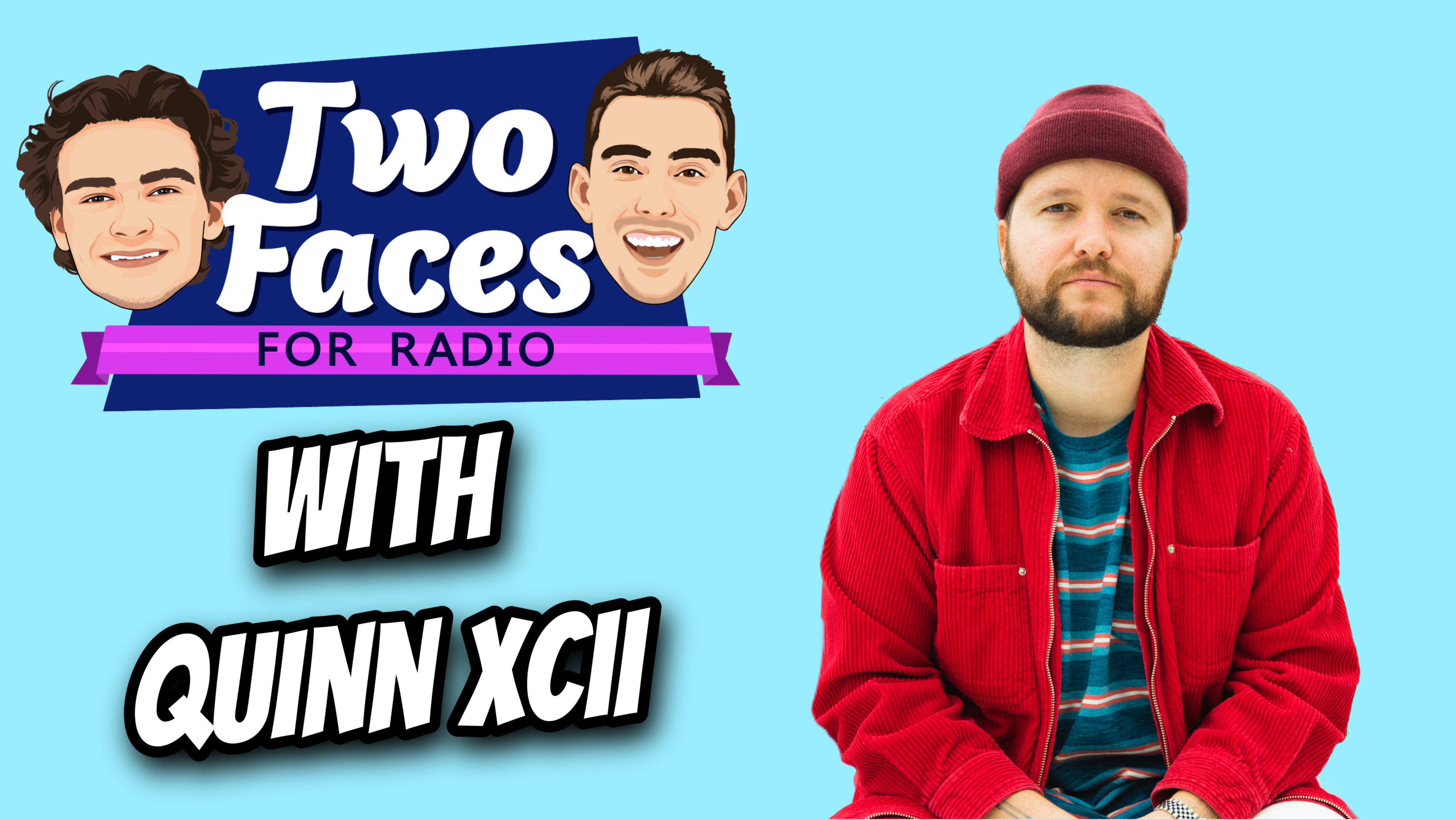 Quinn XCII Joins Two Faces For Radio [WATCH]