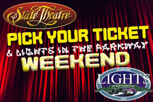 State Theatre “Pick Your Ticket” Weekend!