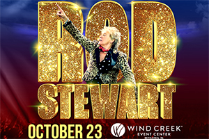 99.9 The Hawk Welcomes Rod Stewart to Wind Creek Event Center