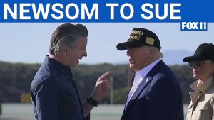 Gov. Newsom Announces Plan To Sue Trump Administration